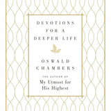 Book cover of 'Devotions for a Deeper Life' by Oswald Chambers with decorative gold patterns.