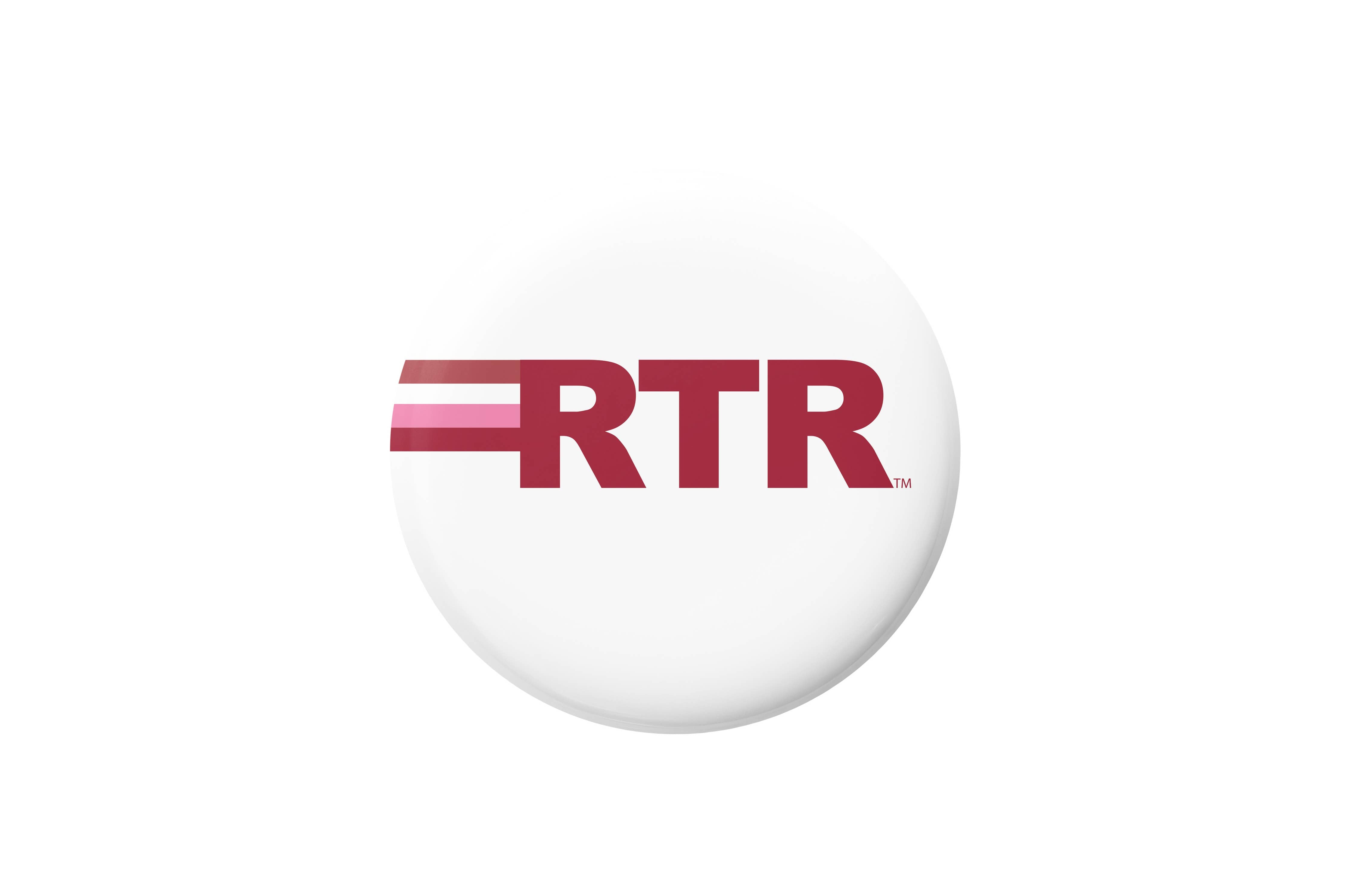 A round white button badge featuring the red 'RTR' logo with a small trademark symbol, centered on a plain white background.