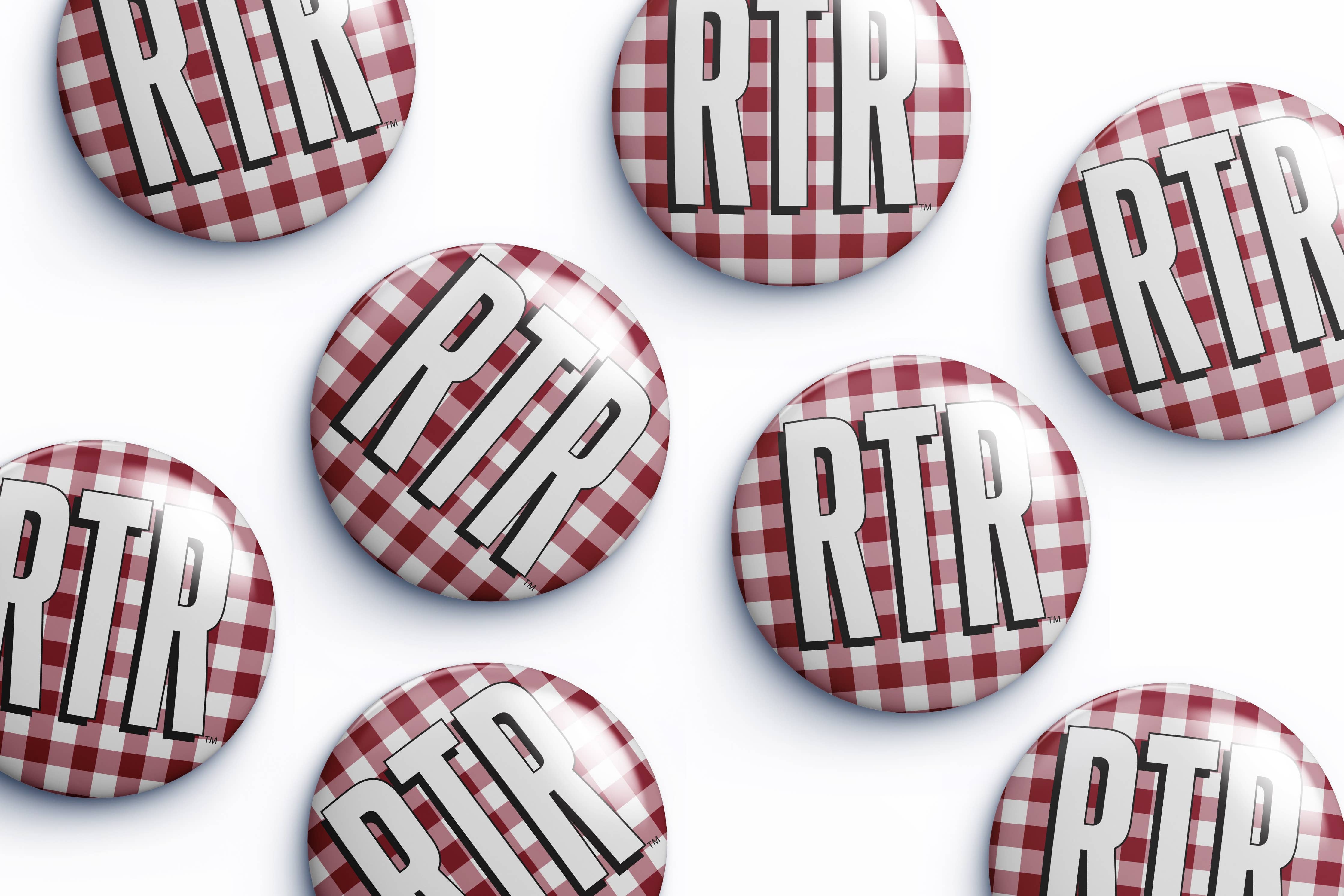 Several round pin-back buttons with a red and white gingham pattern and the letters 'RTR' in bold white with black outlines, arranged on a white background.