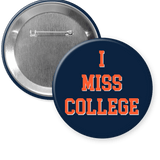 Auburn "I MISS COLLEGE" Gameday Button - A3 Accessories - miscellanous - Clover + Bee